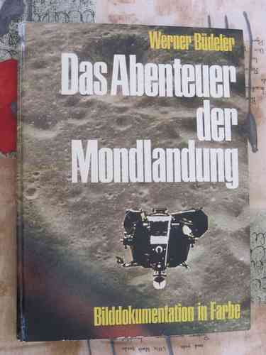 Das Abenteuer der Mondlandung Werner Büdeler 192 Seiten
